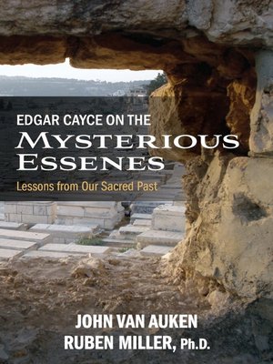 cover image of Edgar Cayce on the Mysterious Essenes